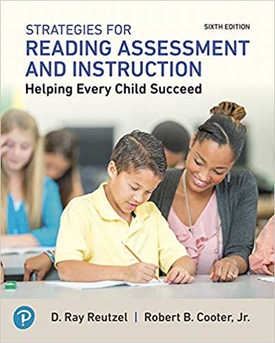 Strategies for Reading Assessment and Instruction: Helping Every Child Succeed -- MyLab Education with Pearson eText Access Code (7867300839662)