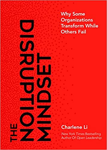 The Disruption Mindset: Why Some Organizations Transform While Others Fail (7721622929646)