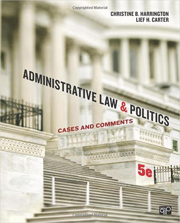 Administrative Law and Politics: Cases and Comments (7876388585710)