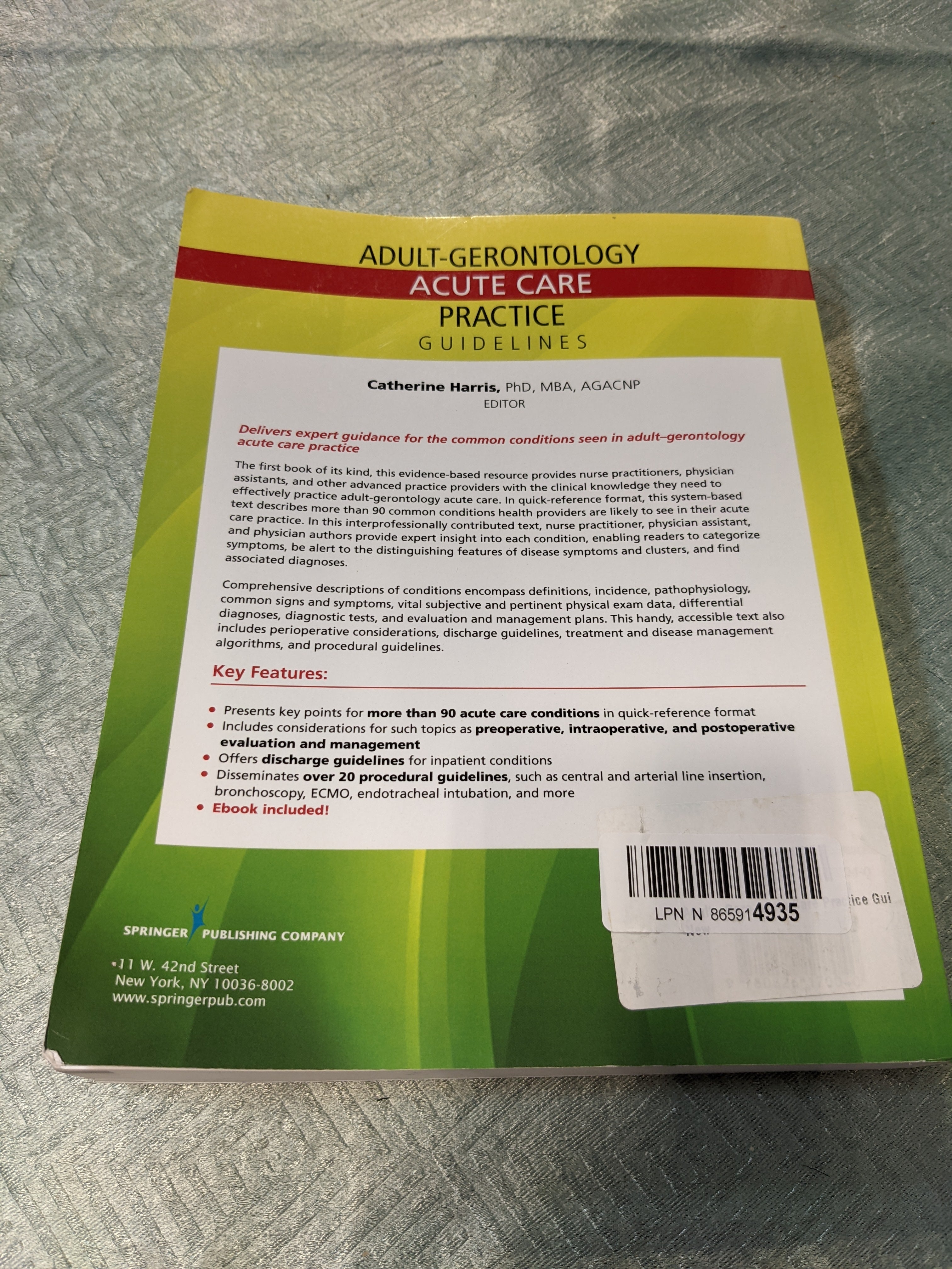 Adult-Gerontology Acute Care Practice Guidelines – Quick-Reference Gerontology Book for Nurse Practitioners, Includes over 90 Common Conditions, ACNP Review with eBook Access Included (7579847491822)