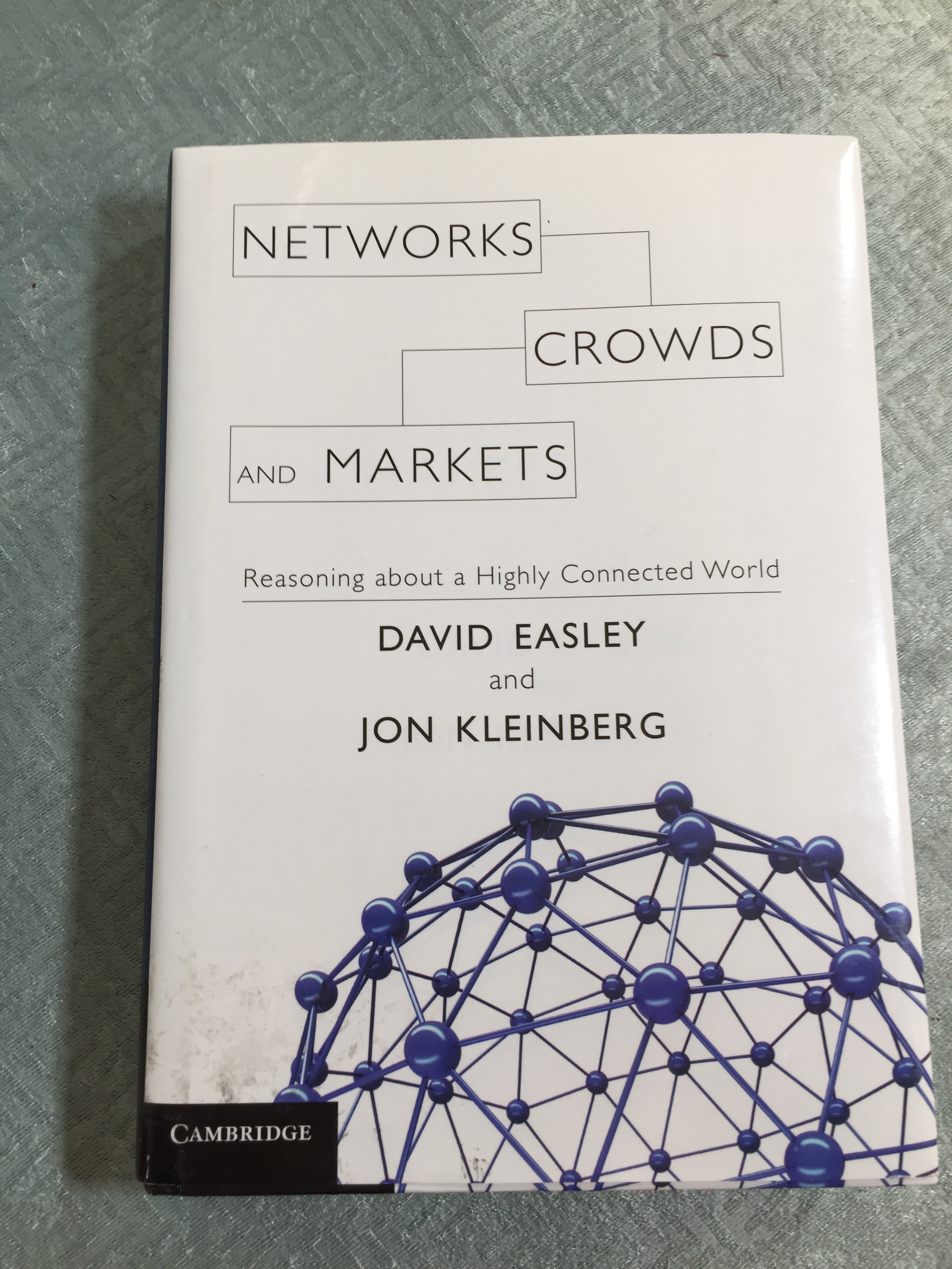 Networks, Crowds, and Markets: Reasoning about a Highly Connected World (7580057403630)