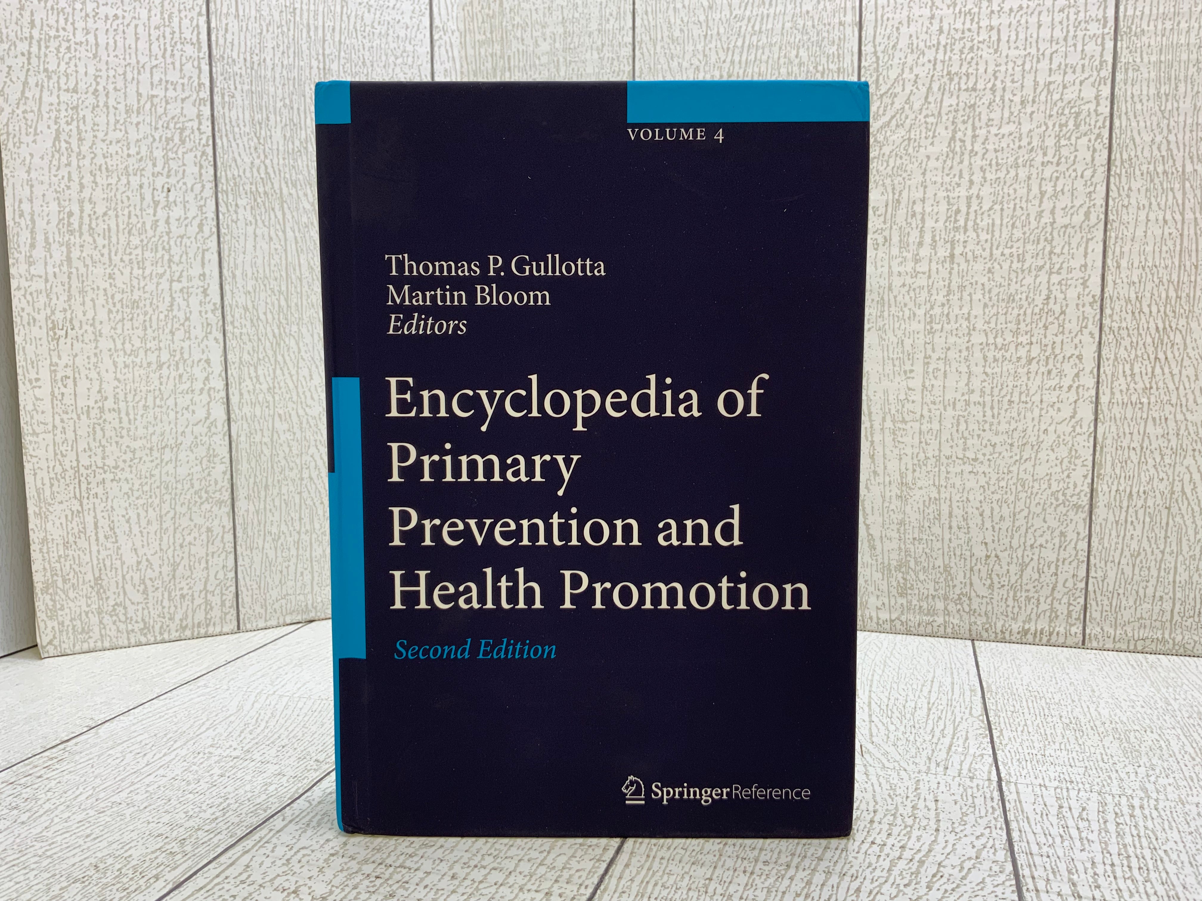 Encyclopedia of Primary Prevention and Health Promotion (VOLUME 4 ONLY) (7952209182958)