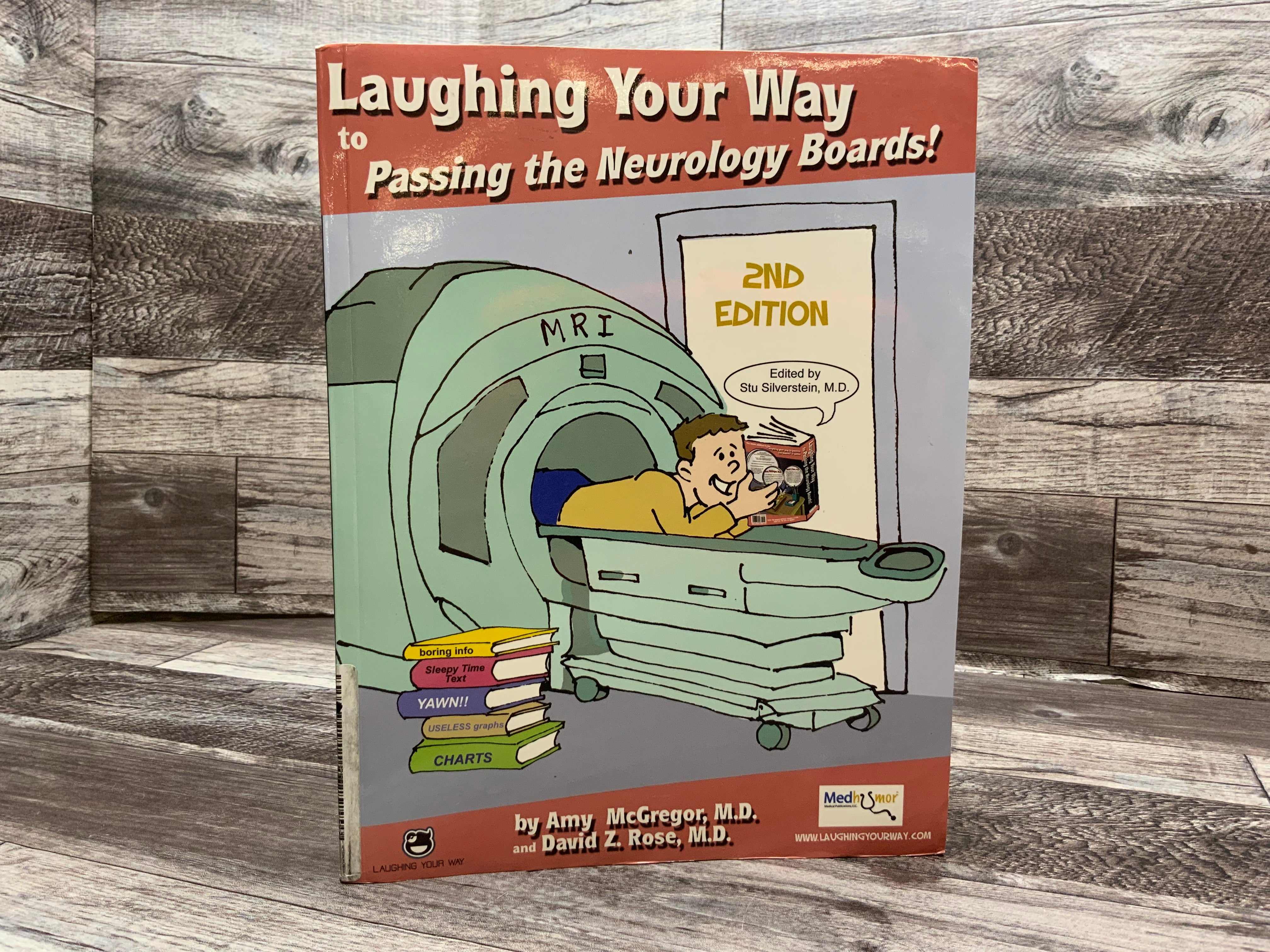 Laughing Your Way to Passing the Neurology Boards (2nd Edition) (8078801797358)