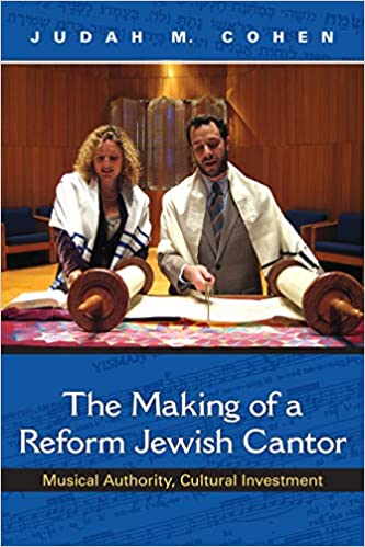 The Making of a Reform Jewish Cantor: Musical Authority, Cultural Investment (7721485140206)