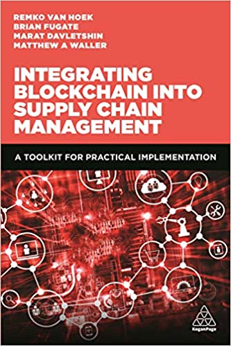 Integrating Blockchain into Supply Chain Management: A Toolkit for Practical Implementation (7721687482606)
