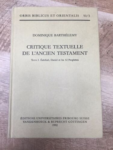 Critique Textuelle De L'ancien Testament Ezechiel, Daniel Et Les 12 Prophetes (O (6922733387959)