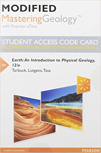 Modified Mastering Geology with Pearson eText -- Standalone Access Card -- for Earth: An Introduction to Physical Geology (12th Edition) (7867297628398)